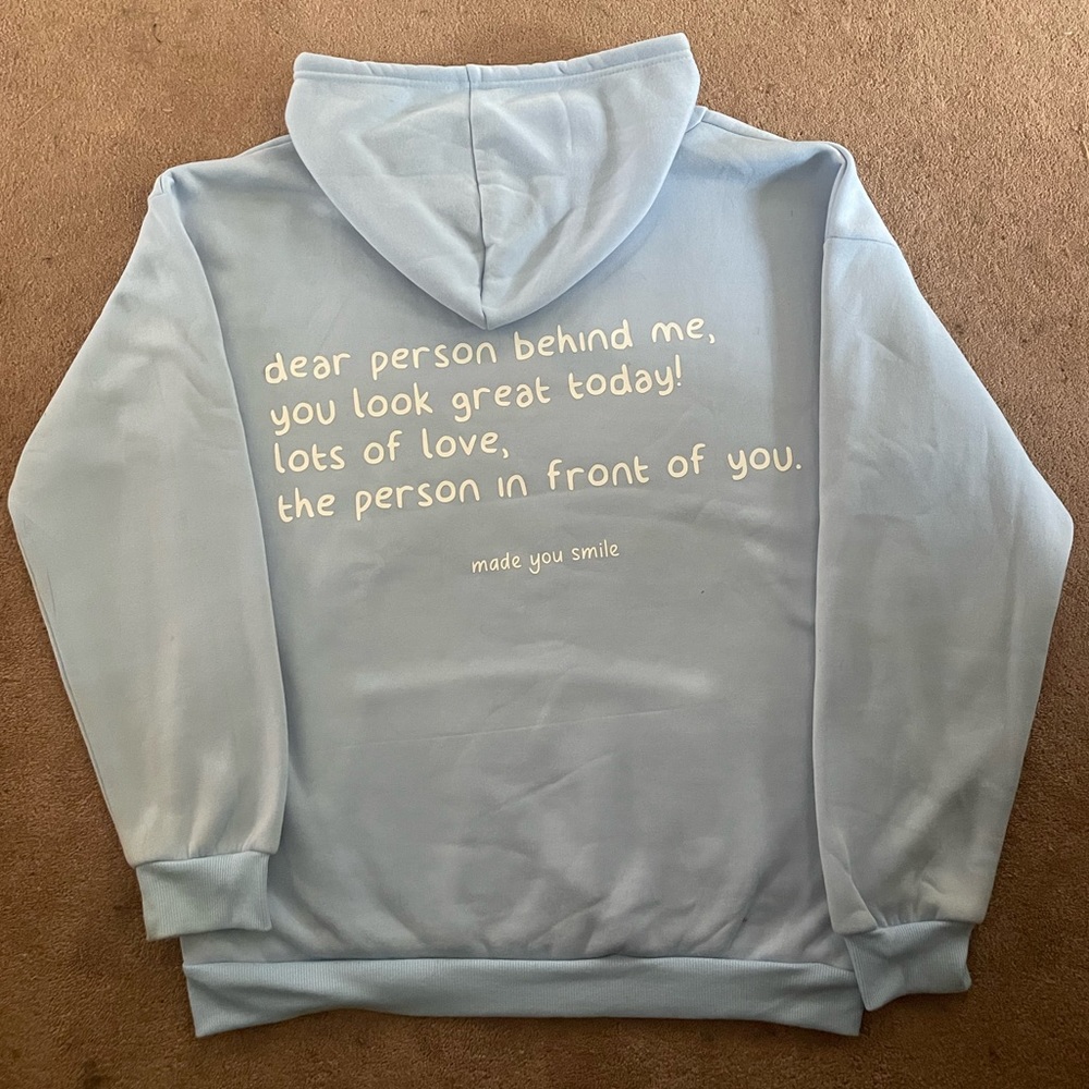 Dear Person Behind Me Hoodie | Baby Blue | Size XL